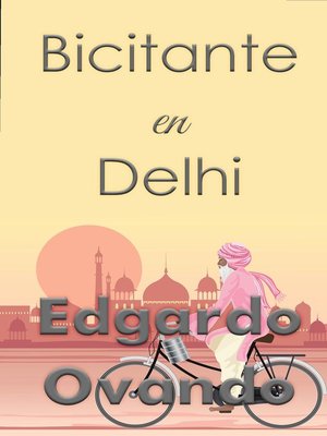 cover image of Bicitante en Dehli